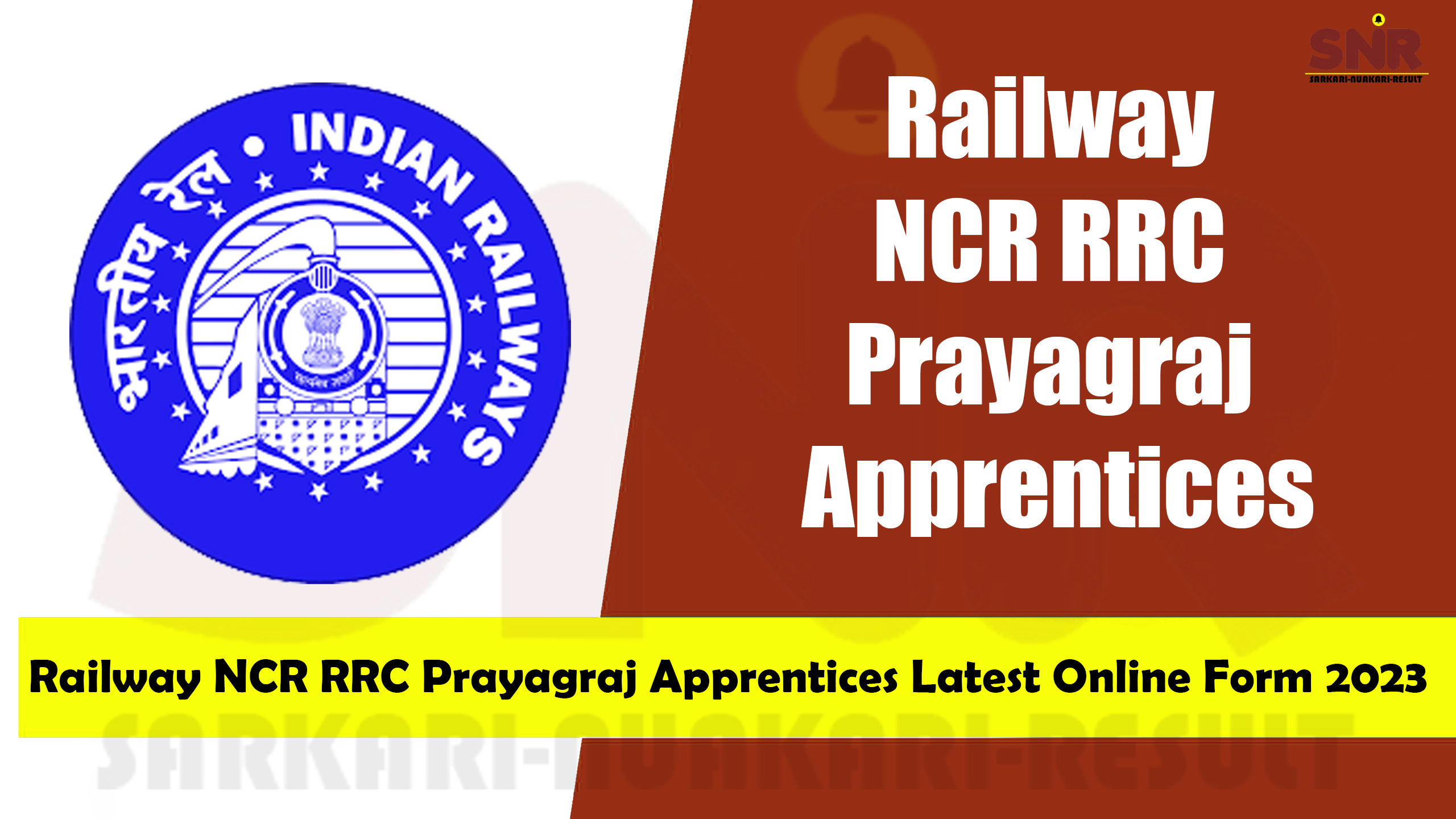 Railway Ncr Rrc Prayagraj Apprentices Latest Online Form Sarkari