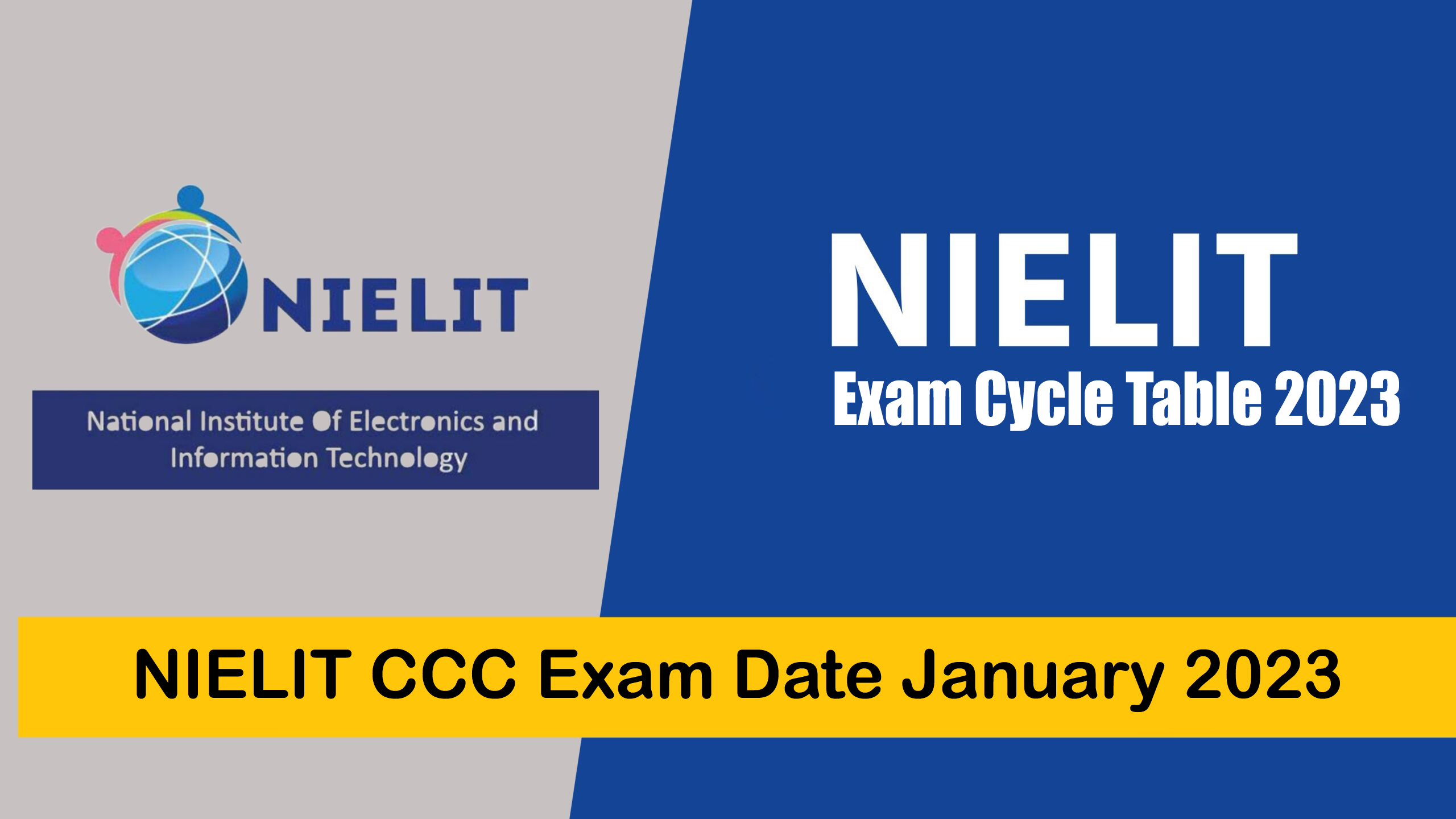 NIELIT CCC Exam Date January 2023 CCC Exam Table 2023